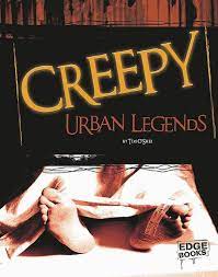 creepy urban legends