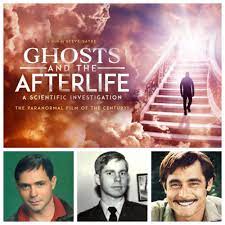 ghosts and the afterlife a scientific investigation