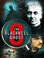 blackwell ghost true story